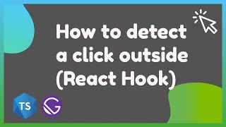 How to detect a click outside of a React Component (16.8+)
