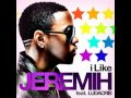 Jeremih- I Like (LYRICS) ft. Ludacris 