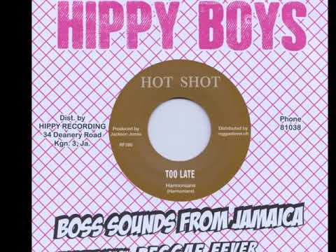 Harmonians - Too Late