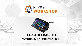 Stream Deck XL - flagowa konsola od Elgato