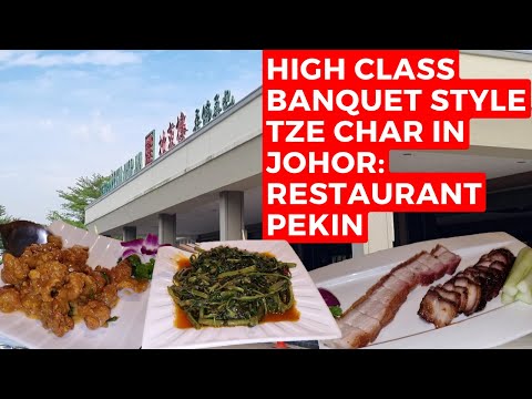 Estilo de banquete chinês TZE CHAR de alta classe em Johor Bahru JB Comida: Restaurante Pekin Niiyama Gourmet Journey