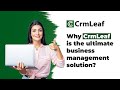 How CRMLeaf Simplifies Business Management and Drives Sales Success