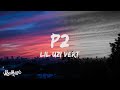Lil Uzi Vert P2 Lyrics von Vibe Music