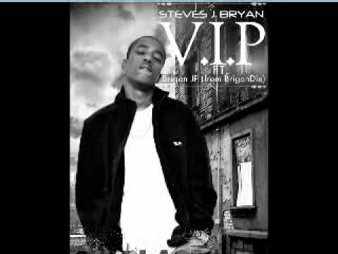 Steves J. Bryan Feat Brigan JP (from Brigandie) V.I.P