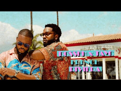 Dosseh - French Riviera feat Tayc