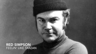 Red Simpson - Feelin Like Tarzan