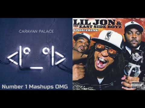 Low-ne Digger - Lil Jon & The East Side Boyz + Caravan Palace (Mashup)