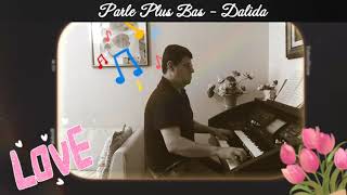 MARIO CESAR - PARLE PLUS BAS (SPEAK SOFTLY LOVE) - DALIDA