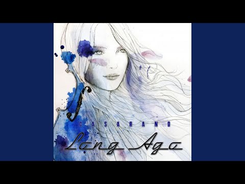 Long Ago (Orchestra Version)