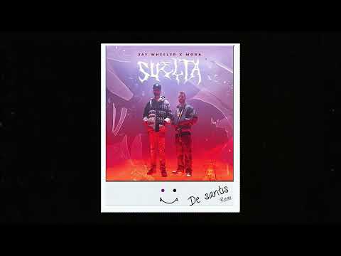Jay Wheeler Ft Mora - Suelta - (De Santis remix)