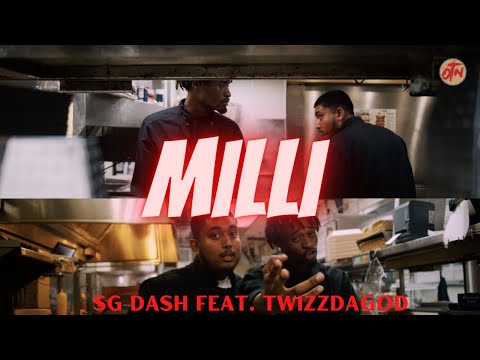 SG Dash - Milli (feat. TwizzDaGod)