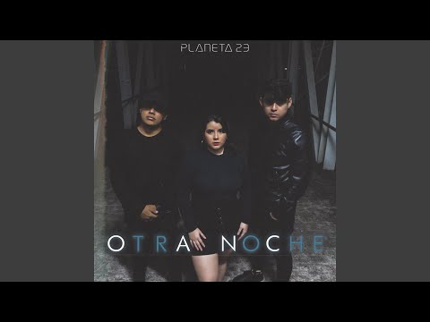 Otra Noche