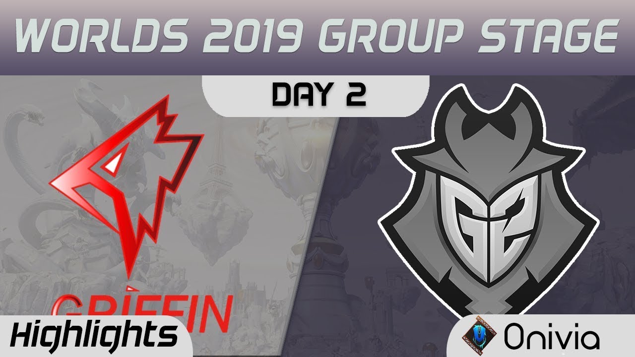 GRF vs G2 Highlights Worlds 2019 Main Event Group Stage Griffin vs G2 Esports by Onivia