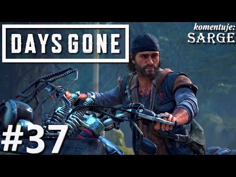 Zagrajmy w Days Gone PL odc. 37 - Ostatnia robota