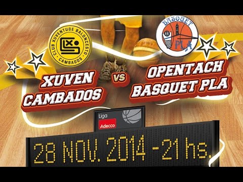 XUVEN CAMBADOS - OPENTACH BASQUET PLA en directo
