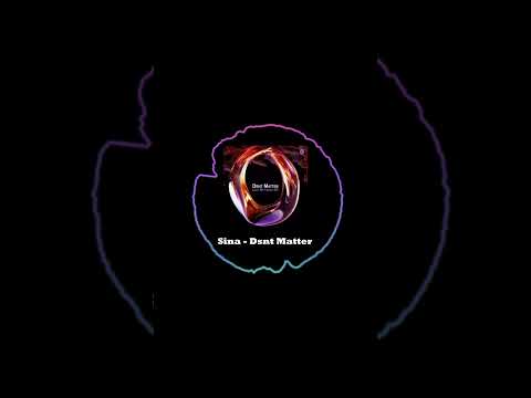 #849 Sina  - Dsnt Matter (Highlight)
