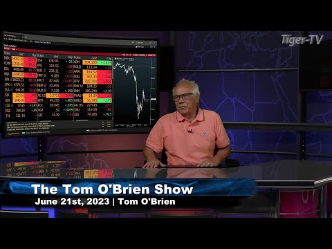 June 21st, Tom O'Brien Show on TFNN - 2023