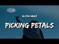 Alyssa Grace Picking Petals Lyrics
