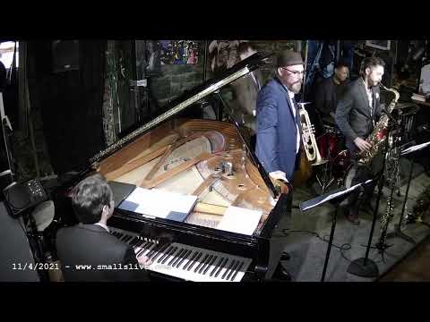 Live at Smalls Jazz Club - 11/4/21