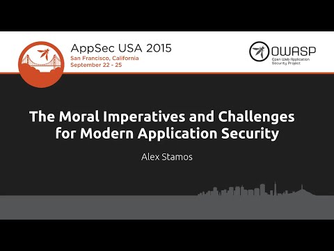 Image thumbnail for talk Keynote: The Moral Imperatives and Challenges for Modern Application Security