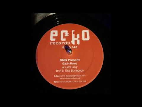 Echo Records 20  - GnG Presents  - R U That Somebody