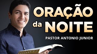 ORAÇÃO DA NOITE 10 DE MARÇO