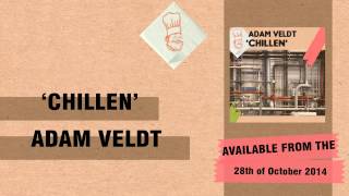 Adam Veldt - Chillen