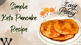 The Easiest Keto Pancakes You’ll Ever Make!