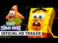 SpongeBob SquarePants: The Cosmic Shake Official Trailer