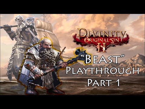 Beast Playthrough Part 1 | Divinity Original Sin 2 | I'm On a Boat!