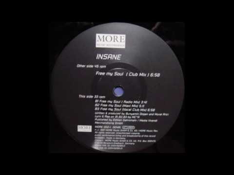Insane - Free My Soul