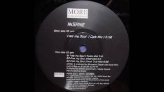 Insane - Free My Soul