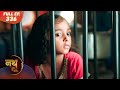 Nath Zewar Ya Zanjeer Krishna S Revenge Begins Full Episode 336 Dangal TV
