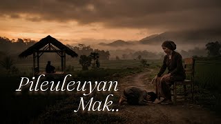 Download lagu Pileuleuyan Emak (Selamat Tinggal Ibu) - Taohids | Lagu Sunda Sedih Bikin Nangis mp3