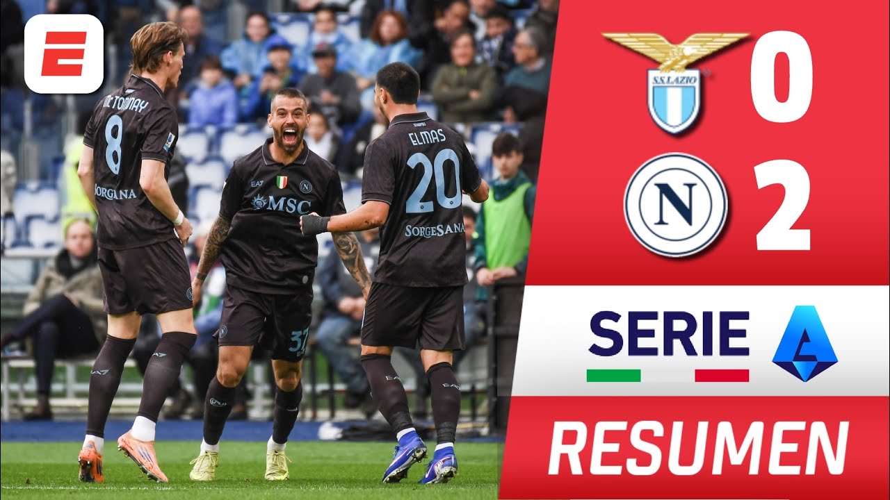 NAPOLI DOMINÓ y DERROTÓ 2-0 a LAZIO en CHOQUE MUY CALIENTE. Goles de Spinazzola y Rrahmani | Serie A