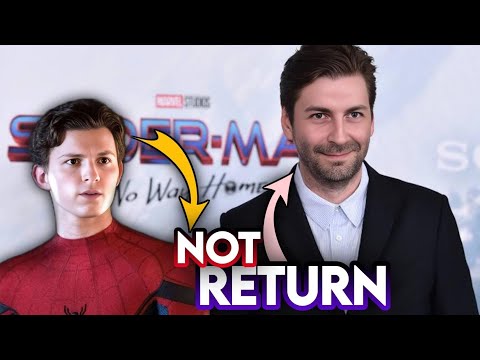 Spider-Man 4 Without Jon Watts: What Does That Mean for the Movie?