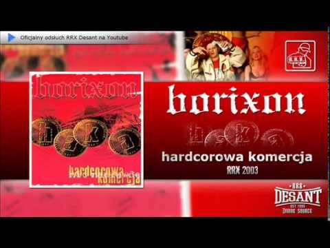 BORIXON HAKA - HARDCOROWA KOMERCJA - INTRO