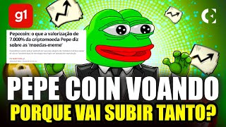 PEPE COIN HOJE | EXPLOSÃO IMINENTE? ESPECIALISTA REVELA PREVISÕES CHOCANTES | MAIOR QUE DOGE E SHIB