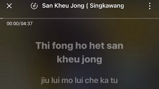 Download lagu SAN KHEU JONG ~ KARAOKE | Hakka Singkawang mp3