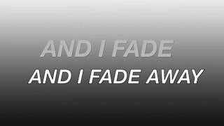 This Wild Life - Fade Lyrics (HD)