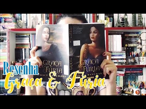 Resenha: Graça & Fúria | DE LIVRO EM LIVRO