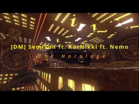 [DM] SemiSun ft. KarNikkl ft. Nemo - The Horologe