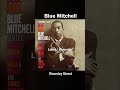 Blue Mitchell - Waverley Street_(1959) Blue Soul