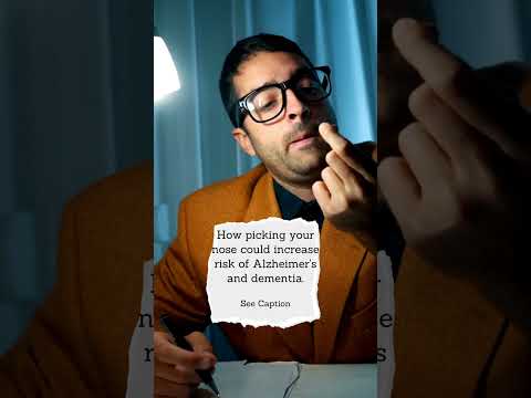 Nose Picking & Dementia: Separating Fact from Fiction