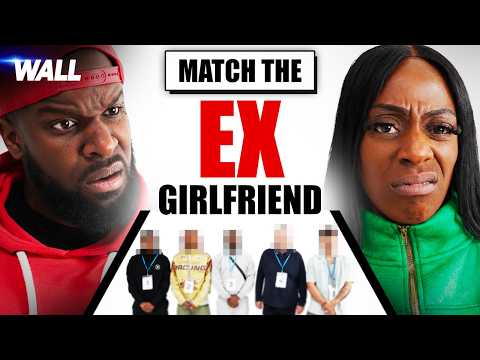 Match The Ex Girlfriend To The Boyfriend