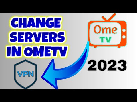 How to use VPN in Ometv to change location | VPN for Ometv