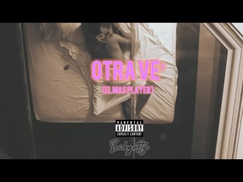 SeibGotty - OTRA VE’ ( Official Audio )