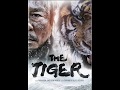 The Tiger An Old Hunter S Tale Soundtrack Gazing Each Other 39