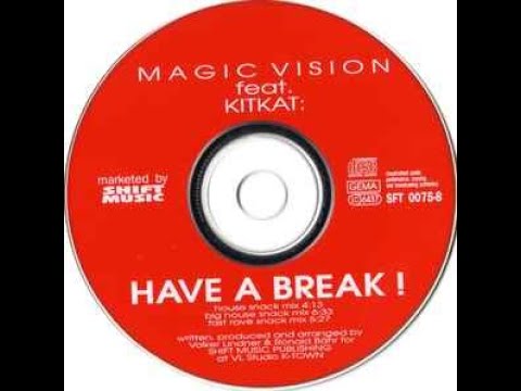 Magic Vision Have A Break 1995