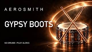 Aerosmith - Gypsy Boots - Drumless